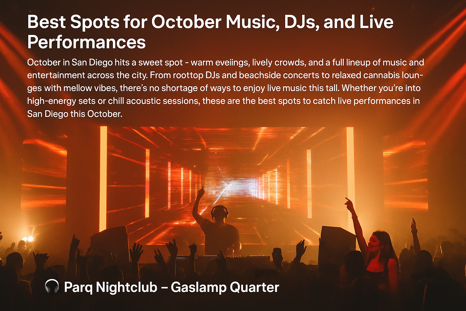 Best Spots for October Music, DJs, and Live Performances